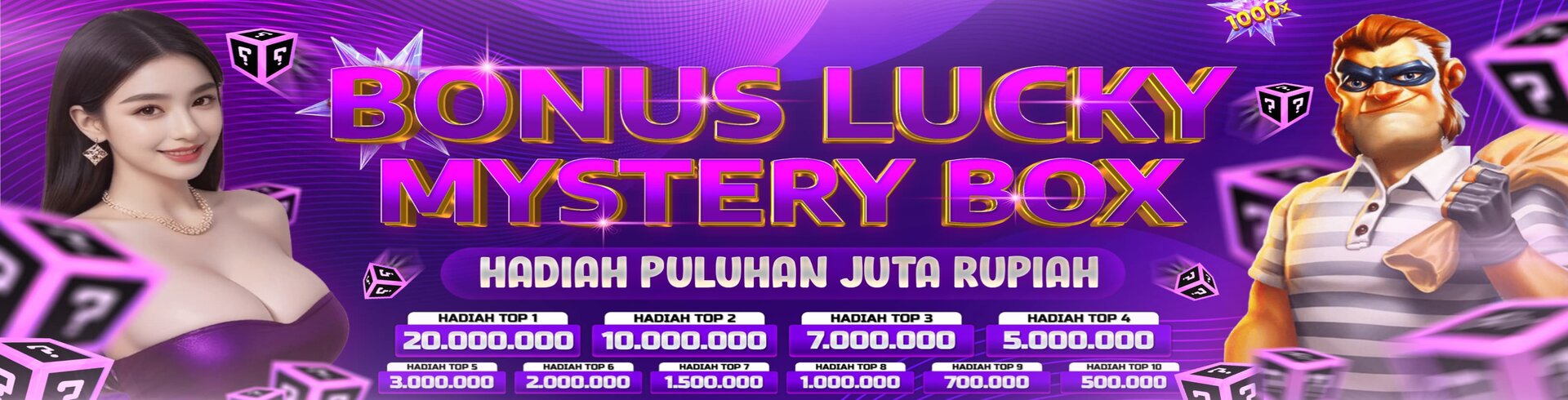 BONUS LUCKY MYSTERY BOX SETIAP MINGGU BERHADIAH PULUAN JUTA! PASTI MENANG!